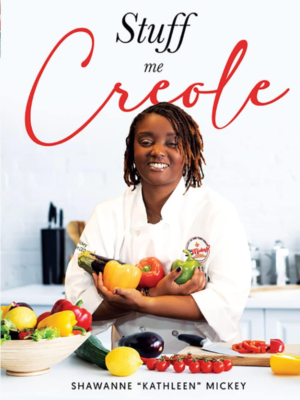 Stuff Me Creole Cookbook - Ms.Mickey's Creole Seasonings 