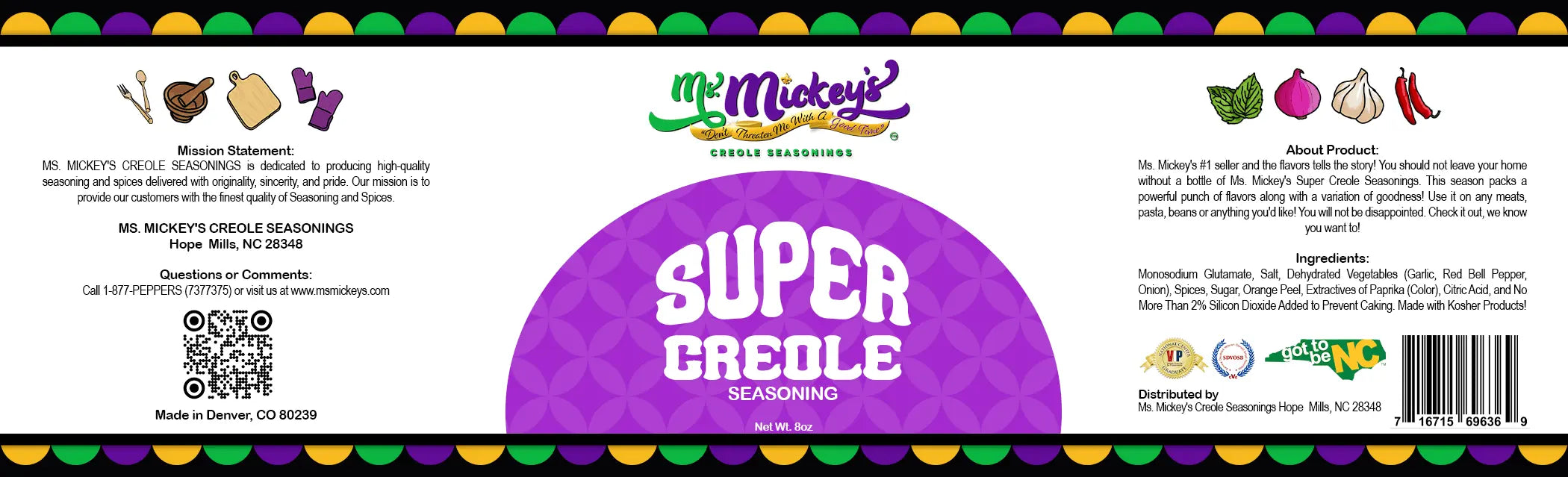 Ms. Mickey's Super Creole Seasoning product label with nutrients and contact information.